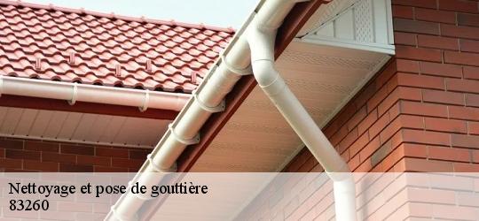 Nettoyage et pose de gouttière  83260